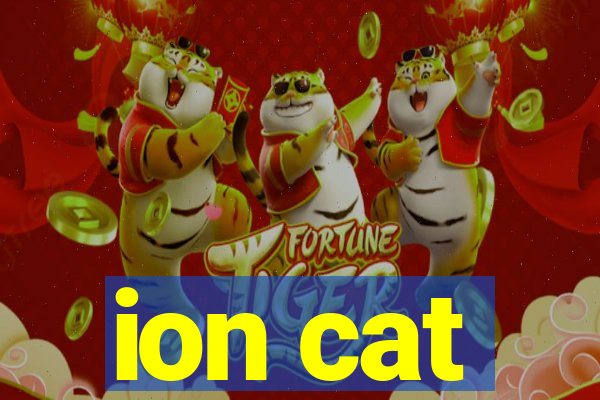 ion cat